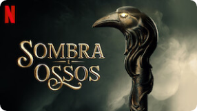 Sombra e Ossos